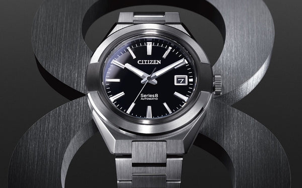 CITIZEN Series 8 now available